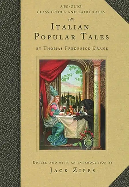 Italian Popular Tales (English, Thomas Crane)