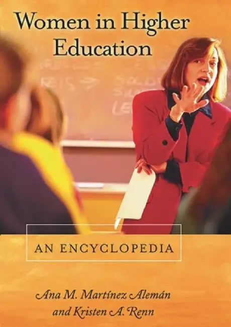 Women in Higher Education (English, Ana M. Martinez Aleman)