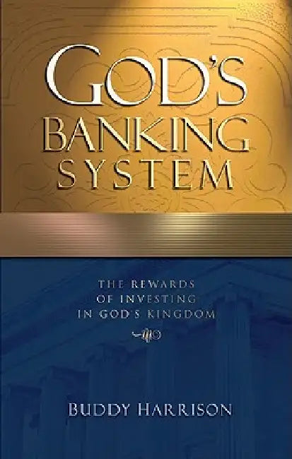 God's Banking System (English, Buddy Harrison)