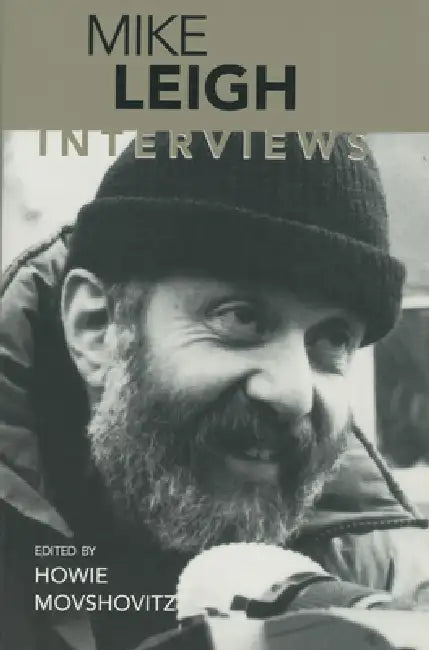 Mike Leigh (English, Howie Movshovitz)