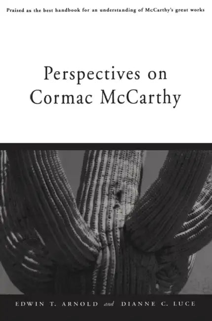 Perspectives on Cormac McCarthy (English, Edwin T. Arnold | Dianne C. Luce)