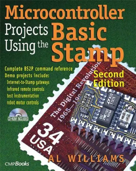 Microcontroller Projects Using the Basic Stamp (English, Al Williams)
