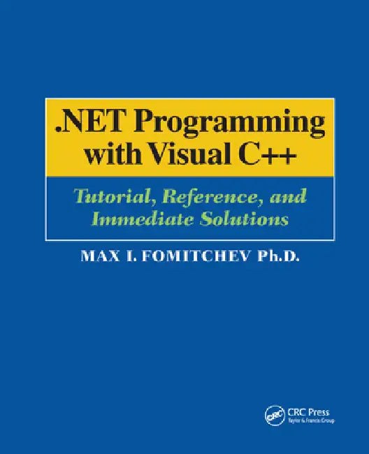 .Net Programming with Visual C++ (English, Max Fomitchev)