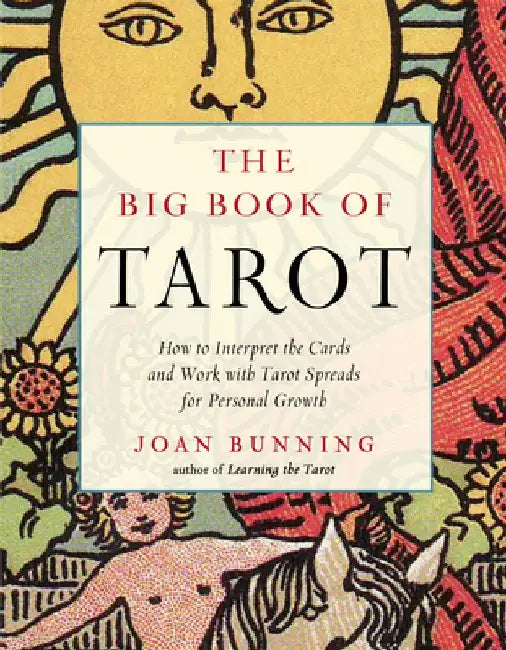 The Big Book of Tarot (English, Joan Bunning)