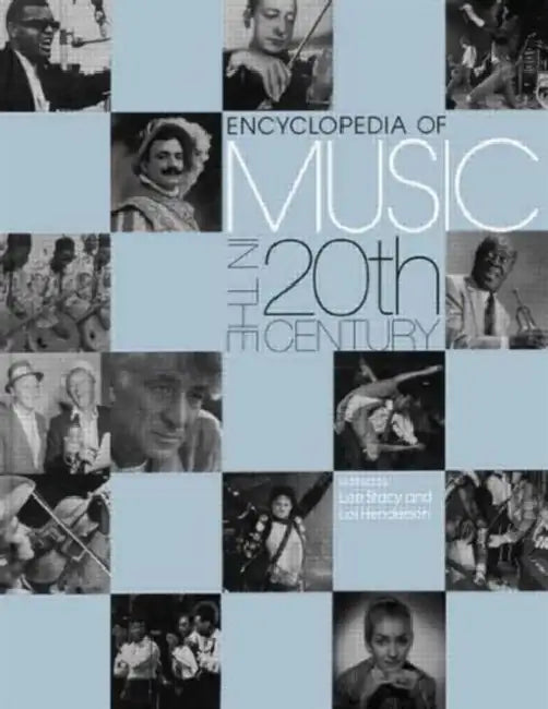 Encyclopedia of Music in the 20th Century (English, Lol Henderson)