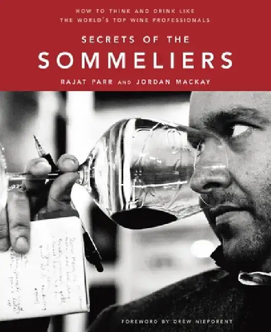 Secrets of the Sommeliers (English, Rajat Parr)