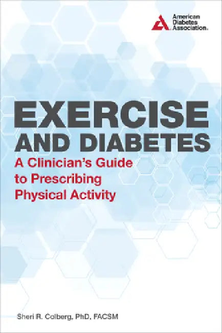 Exercise and Diabetes (English, Sheri R. Colberg)