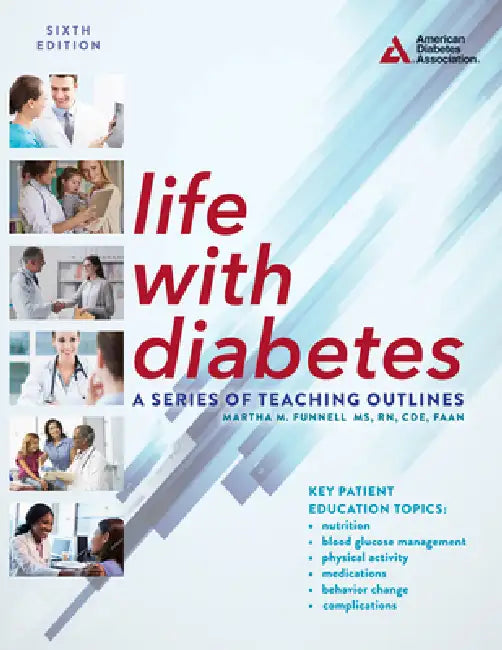 Life with Diabetes, 6th Edition (English, Martha M. Funnell)
