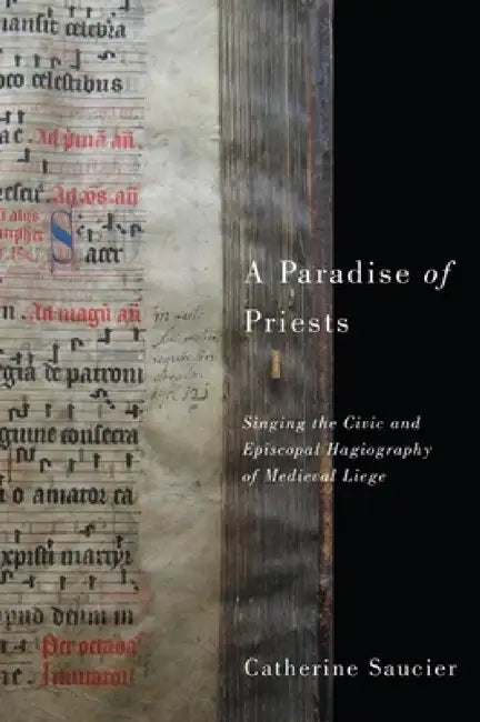 A Paradise of Priests (English, Catherine Saucier)