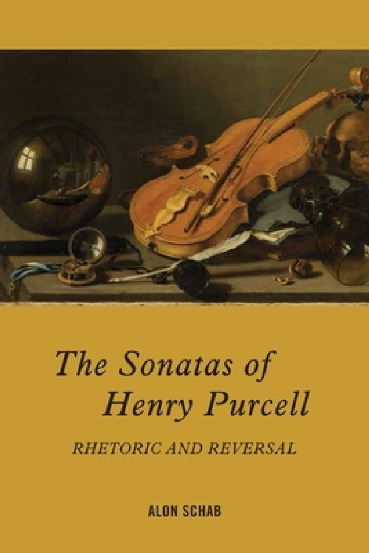 The Sonatas of Henry Purcell (English, Alon Schab)