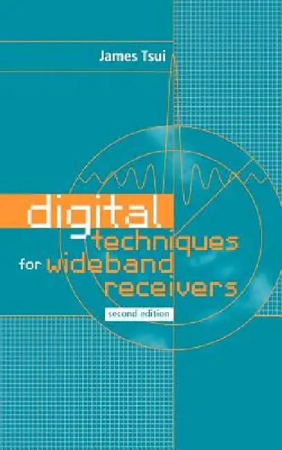 Digital Techniques for Wideband Receivers (English, James B. Y. Tsui)