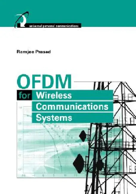 OFDM for Wireless Communications Systems (English, Ramjee Prasad)
