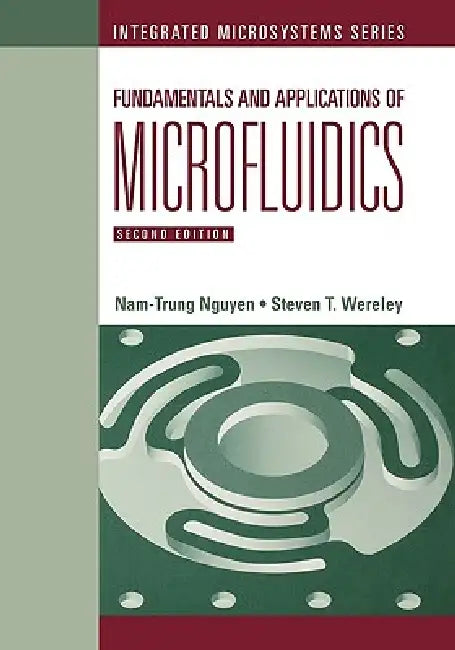 Fundamentals Applics Microfluidics 2e (English, Nam-Trung Nguyen)