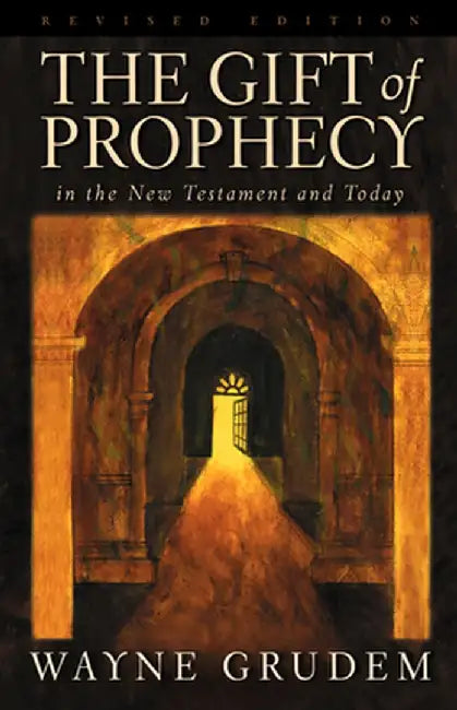 The Gift of Prophecy (English, Wayne Grudem)