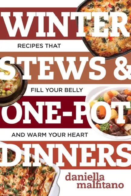 Winter Stews & One-Pot Dinners (English, Daniella Malfitano)