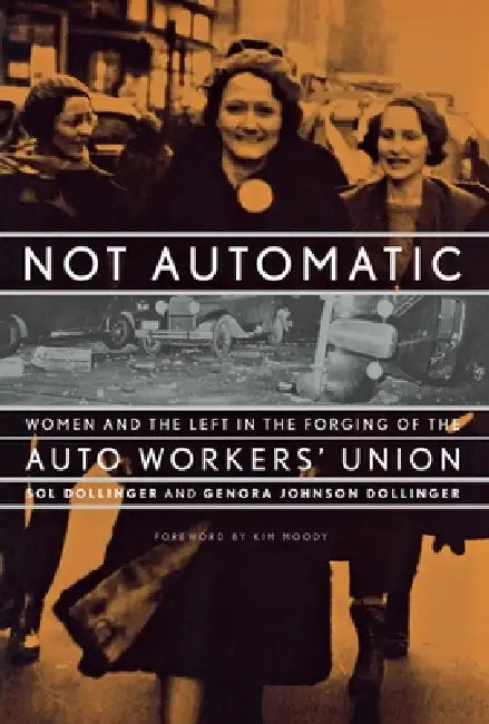 Not Automatic (English, Sol Dollinger | Genora Johnson Dollinger | Kim Moody)