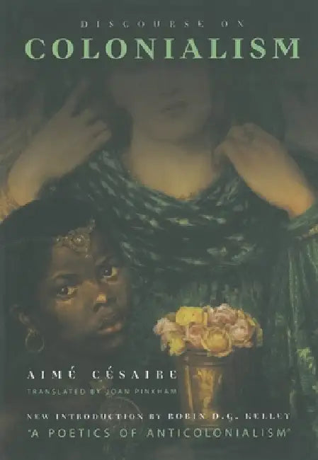 Discourse on Colonialism (English, Aimé Césaire)
