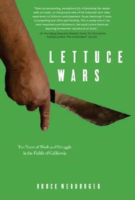 Lettuce Wars (English, Bruce Neuburger)