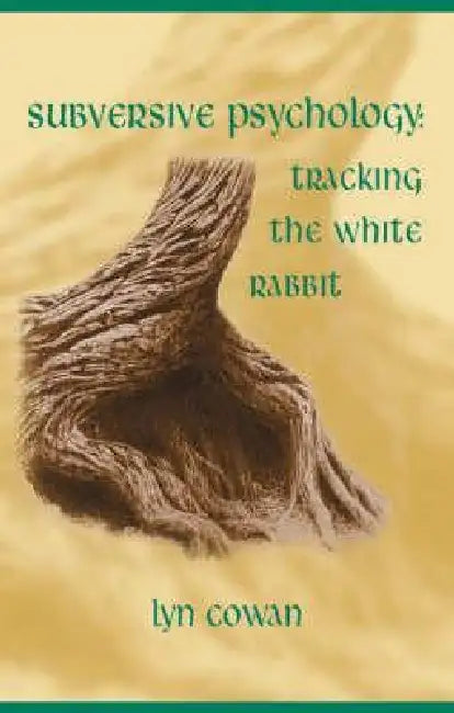 Tracking the White Rabbit (English, Cowan Lyn)