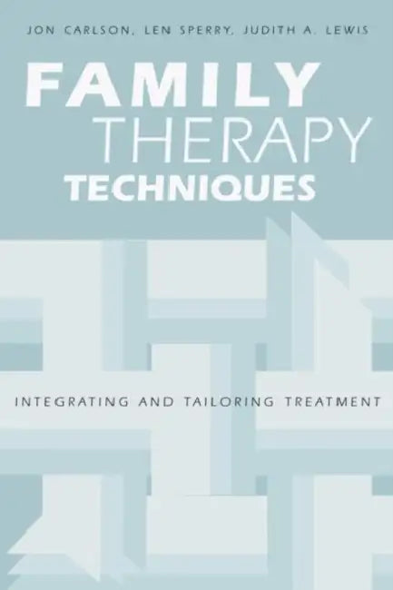 Family Therapy Techniques (English, Jon Carlson | Len Sperry | Judith A. Lewis)