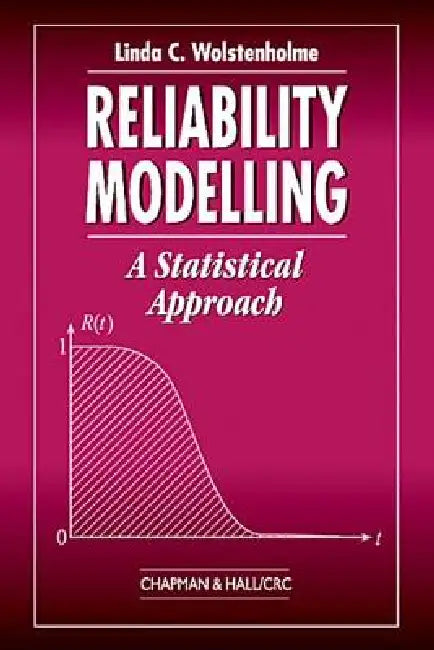 Reliability Modelling (English, Linda C. Wolstenholme)