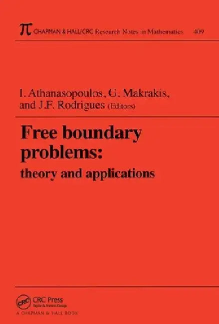 Free Boundary Problems (English, Ioannis Athanasopoulos | Jose Francisco Rodrigues | George Makrakis)