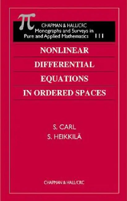Nonlinear Differential Equations in Ordered Spaces (English, S. Carl | Seppo Heikkila)
