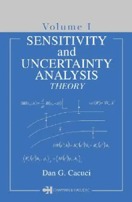 Sensitivity & Uncertainty Analysis,Theory (English, Dan G. Cacuci)