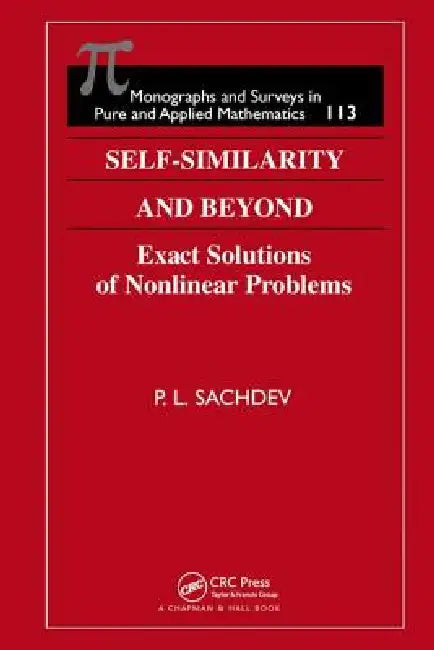 Self-Similarity and Beyond (English, P. L. Sachdev)