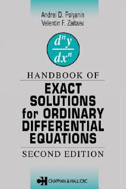 Handbook of Exact Solutions for Ordinary Differential Equations (English, Valentin F. Zaitsev | Andrei D. Polyanin)