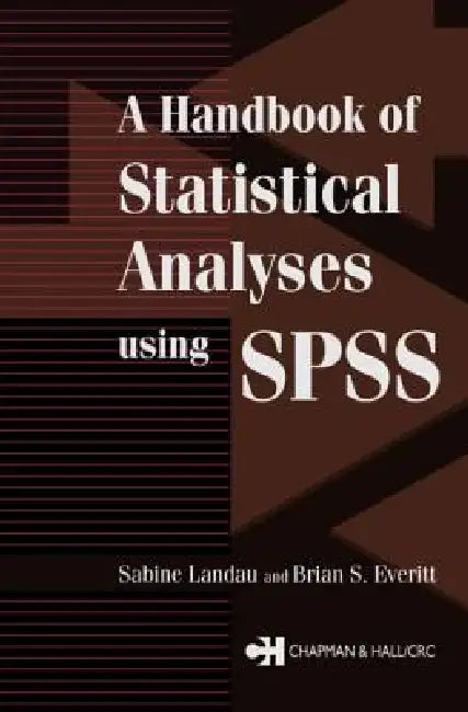 A Handbook of Statistical Analyses Using SPSS (English, Sabine Landau | Brian S. Everitt)
