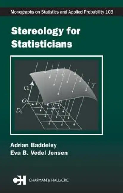 Stereology for Statisticians (English, Adrian Baddeley | Eva B. Vedel Jensen)