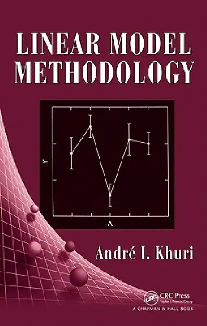 Linear Model Methodology (English, Andre I. Khuri)