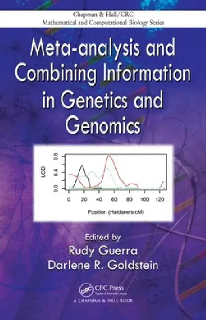 Meta-Analysis and Combining Information in Genetics and Genomics (English, Rudy Guerra | Darlene R. Goldstein)
