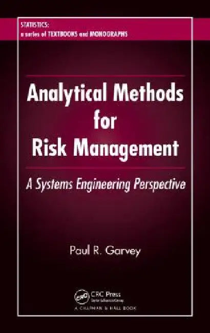 Analytical Methods for Risk Management (English, Paul R. Garvey)