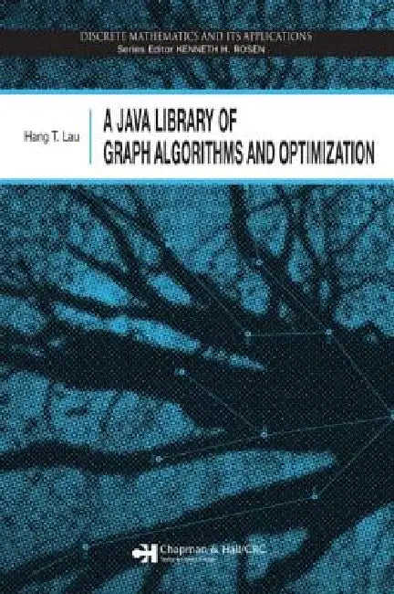 A Java Library of Graph Algorithms and Optimization (English, Hang T. Lau)