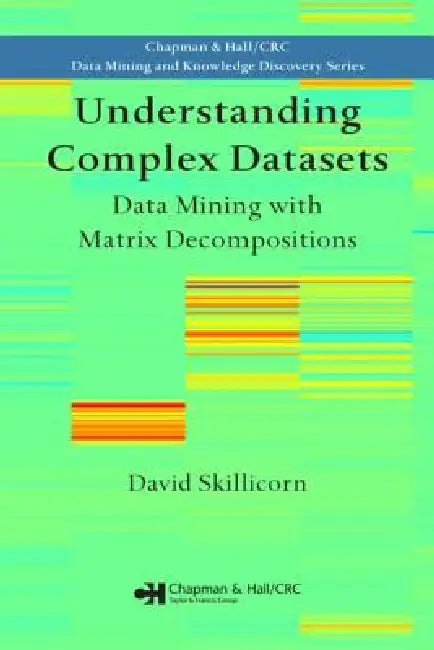 Understanding Complex Datasets (English, David Skillicorn)