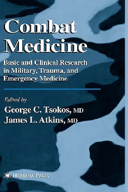 Combat Medicine (English, George C. Tsokos | James L. Atkins)
