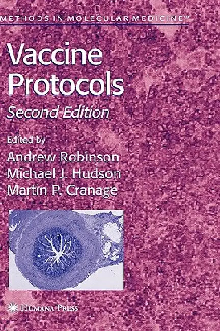 Vaccine Protocols (English, Andrew P. Robinson | Martin P. Cranage | Michael J. Hudson)