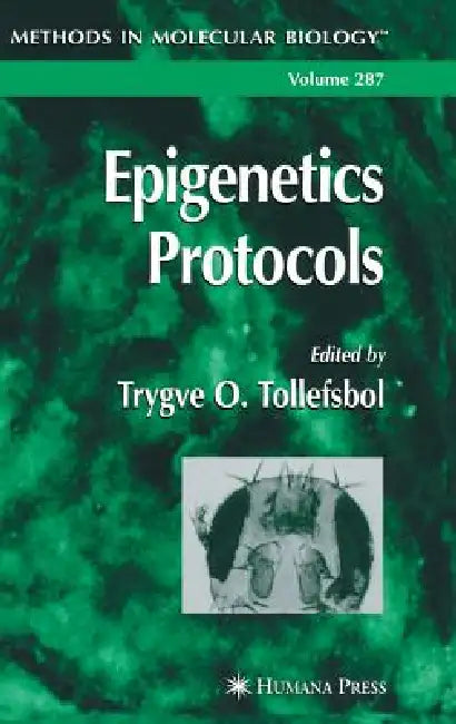 Epigenetics Protocols (English, Trygve O. Tollefsbol)