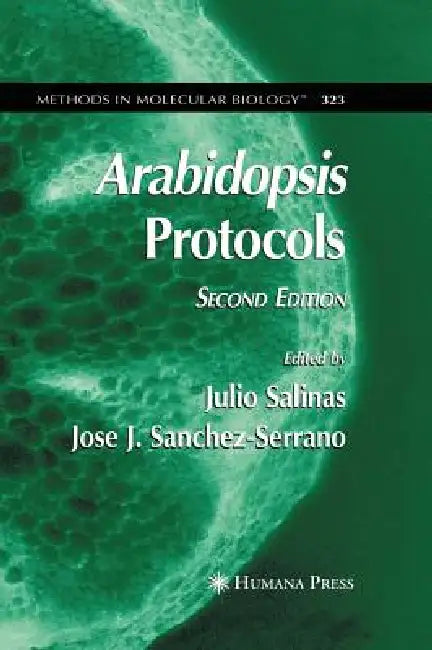Arabidopsis Protocols, 2nd Edition (English, Julio Salinas | Jose J. Sanchez-Serrano)