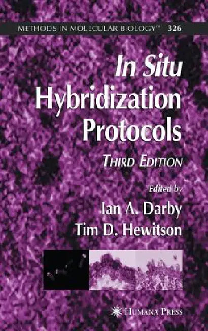In Situ Hybridization Protocols (English, Ian A. Darby | Tim D. Hewitson)