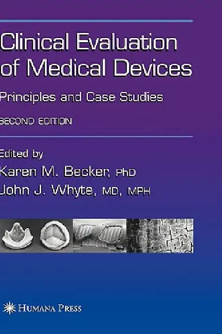 Clinical Evaluation of Medical Devices (English, Karen M. Becker | John J. Whyte)