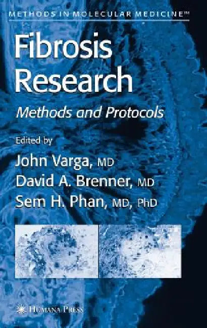 Fibrosis Research (English, John Varga | David A. Brenner | Sem H. Phan)