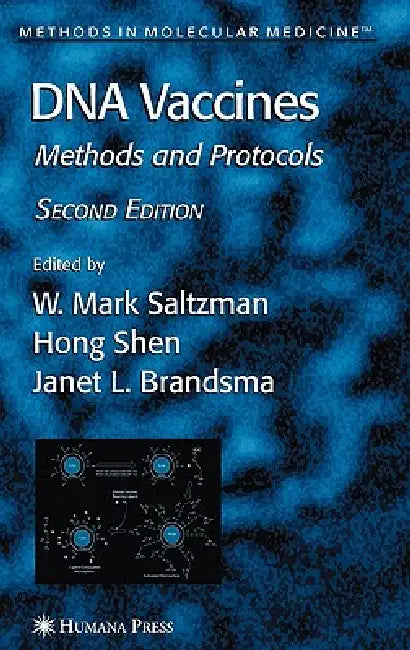 DNA Vaccines (English, Mark W. Saltzman | Hong Shen | Janet L. Brandsma)