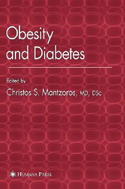Obesity and Diabetes (English, Christos S. Mantzoros)