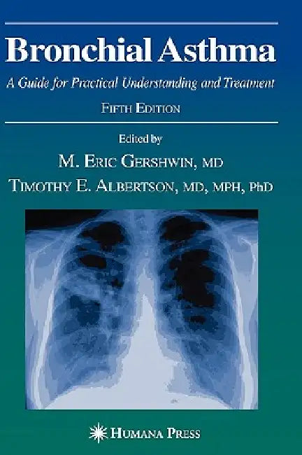 Bronchial Asthma (English, M. Eric Gershwin | Timothy E. Albertson)