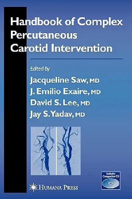 Handbook of Complex Percutaneous Carotid Intervention (English, Jacqueline Saw | Jose Exaire | David S. Lee)