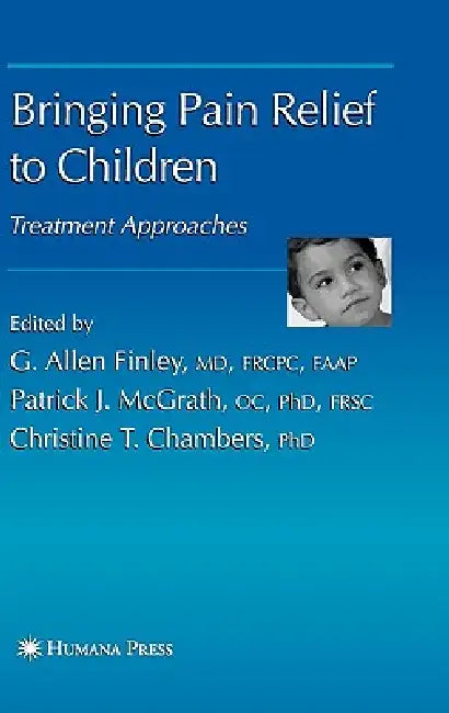 Bringing Pain Relief to Children (English, G. Allen Finley)
