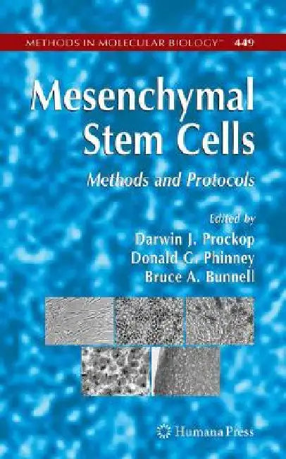 Mesenchymal Stem Cells (English, Darwin J. Prockop | Donald G. Phinney | Bruce A. Bunnell)